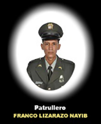 Fotograf&iacute;a del Se&ntilde;or Pt. Franco Lizarazo Nayib quien falleci&oacute; en cumplimiento de su deber.