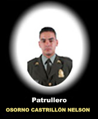 Fotograf&iacute;a del Se&ntilde;or Pt. Osorno Castrill&oacute;n Nelson Andr&eacute;s quien falleci&oacute; en cumplimiento de su deber.