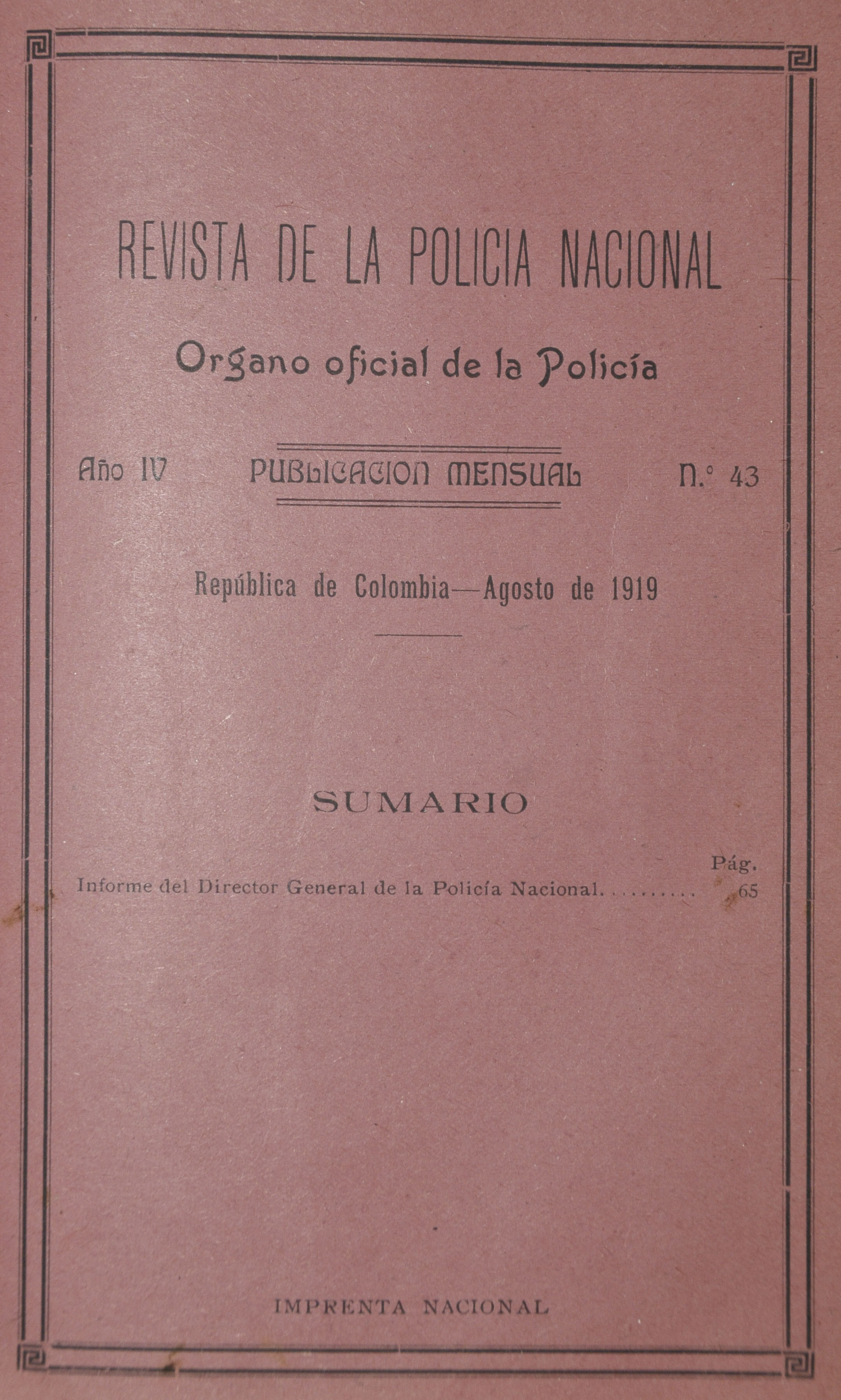 Revista Polic&iacute;a Nacional edici&oacute;n Nro. 43 Primera &eacute;poca
