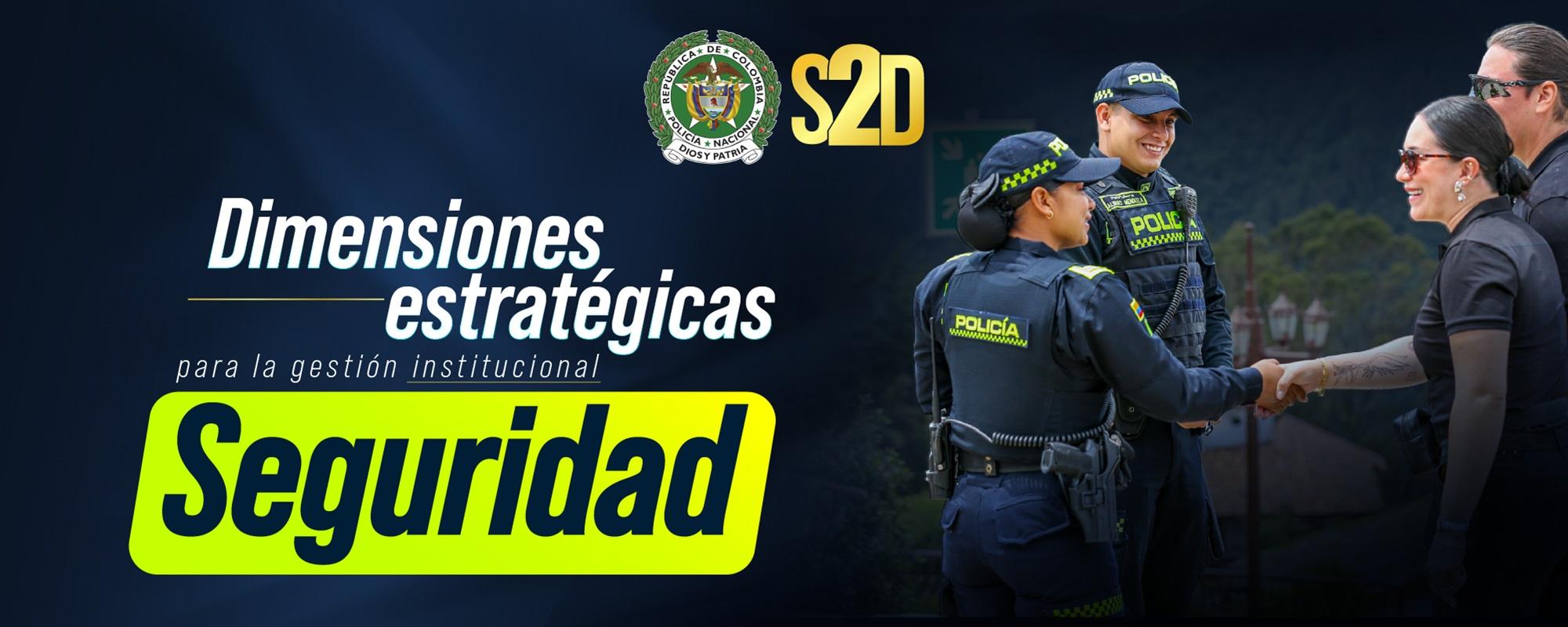Dimensión Estratégica Seguridad
