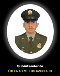 Subintendente ÉDISON ACEVEDO BETANCOURTH